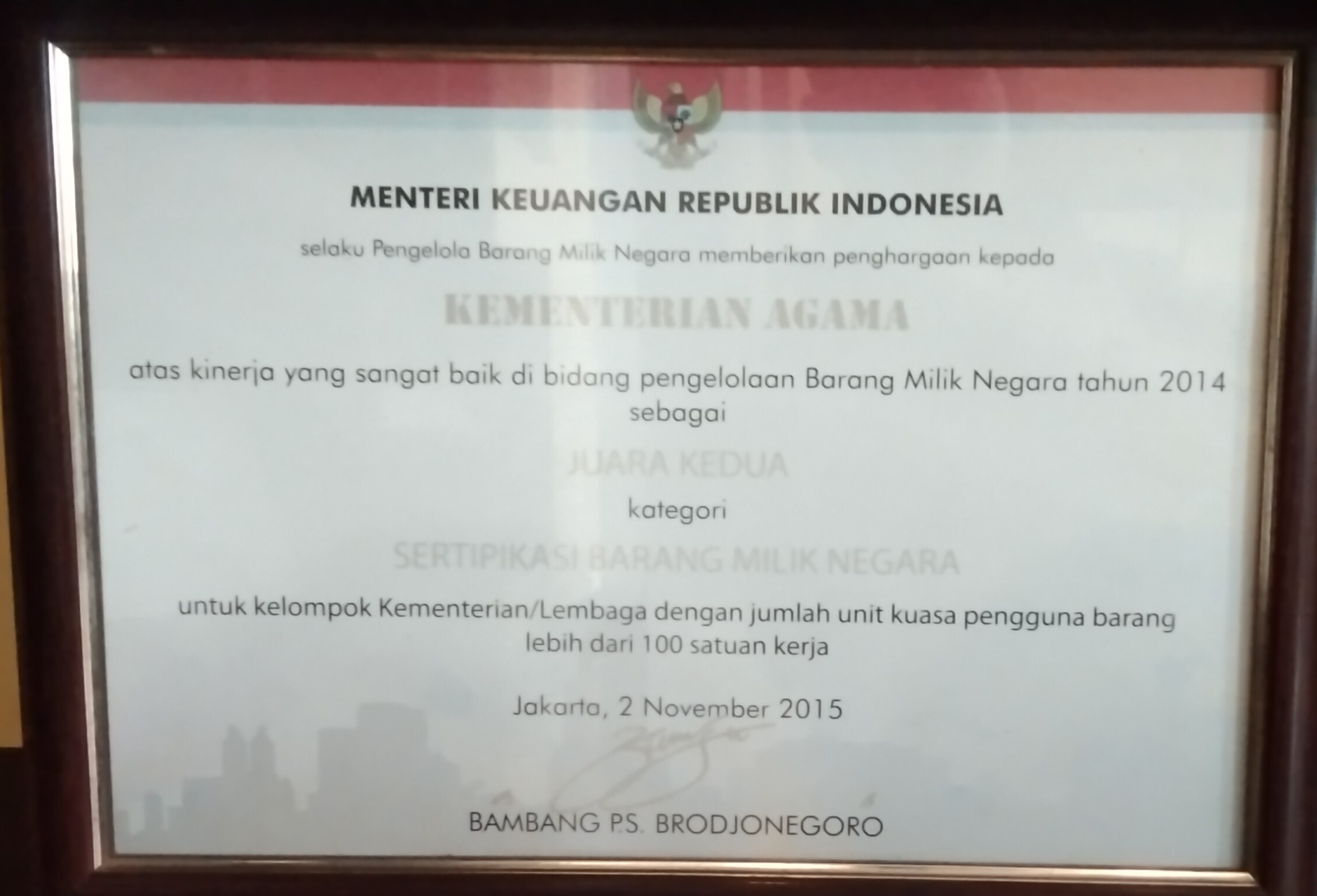 Penghargaan kinerja baik dalam bidang pengelolaan Barang Milik Negara tahun 2014